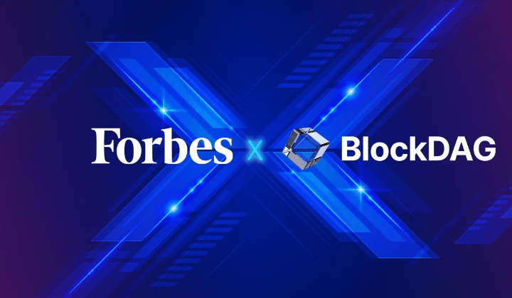 BlockDAG’s Rise to Fame After Forbes’ Unintended Exposure: Over .7M in Presales!