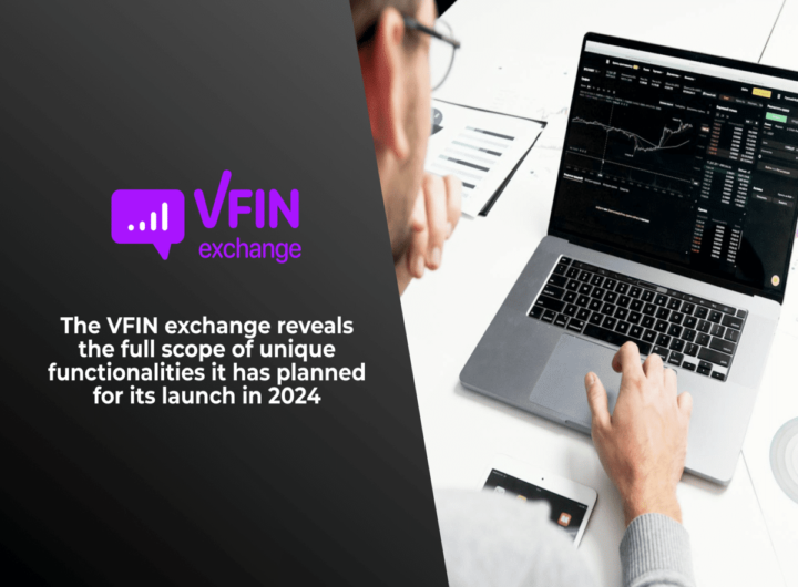 The VFIN exchange reveals the full scope of unique functionalities