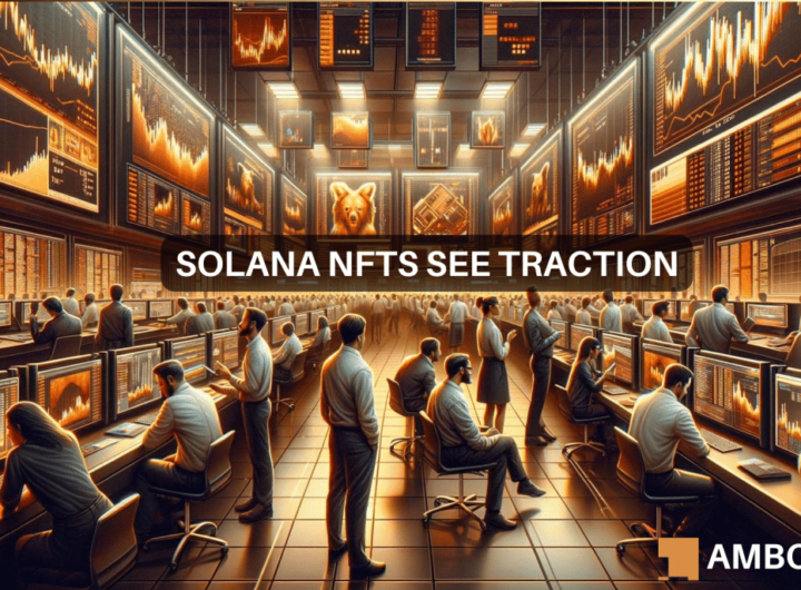 Solana NFTs jump 30% in 24 hours: What’s behind the surge?