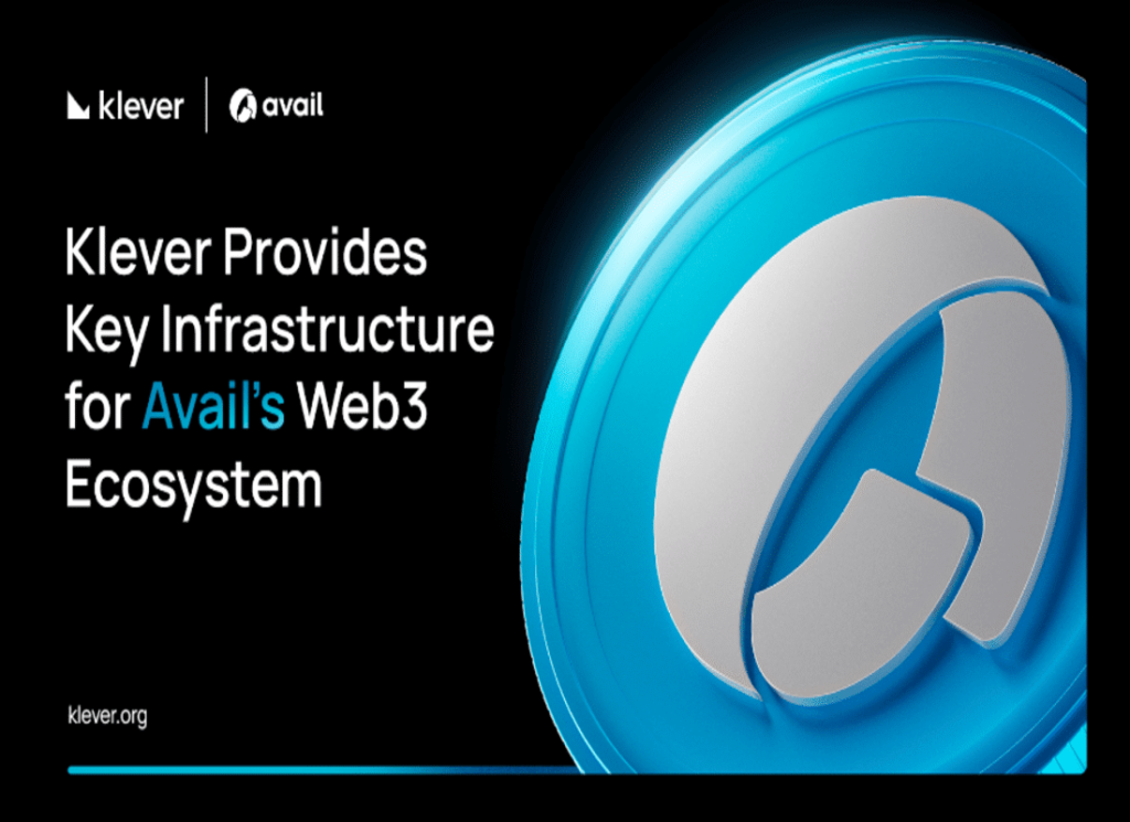 Klever provides key infrastructure for Avail’s Web3 Ecosystem