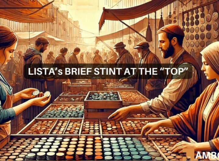 Up by 13%, down by 30% – Assessing LISTA Crypto’s last few days