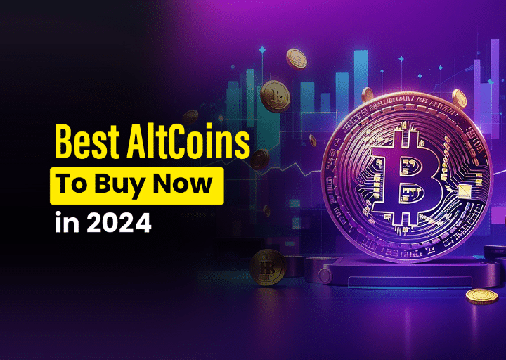 5 Best AltCoins To Buy Now in 2024