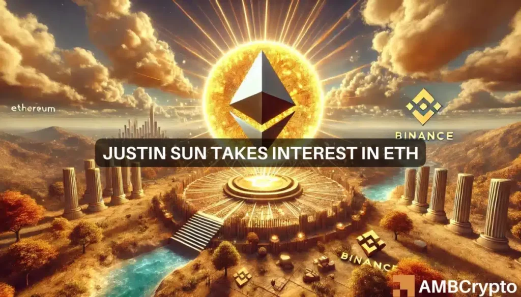 Justin Sun buys Ethereum worth M from Binance: What’s his plan?