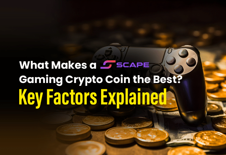 Here is what makes a 5thScape gaming crypto coin the best!