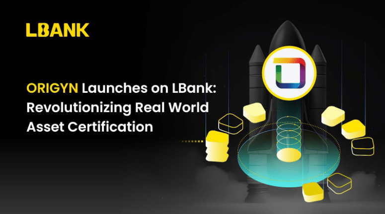 ORIGYN Launches on LBank: Revolutionizing Real World Asset Certification