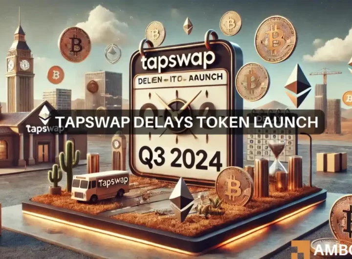 TapSwap token launch, airdrop delayed to Q3 2024: What’s going on?