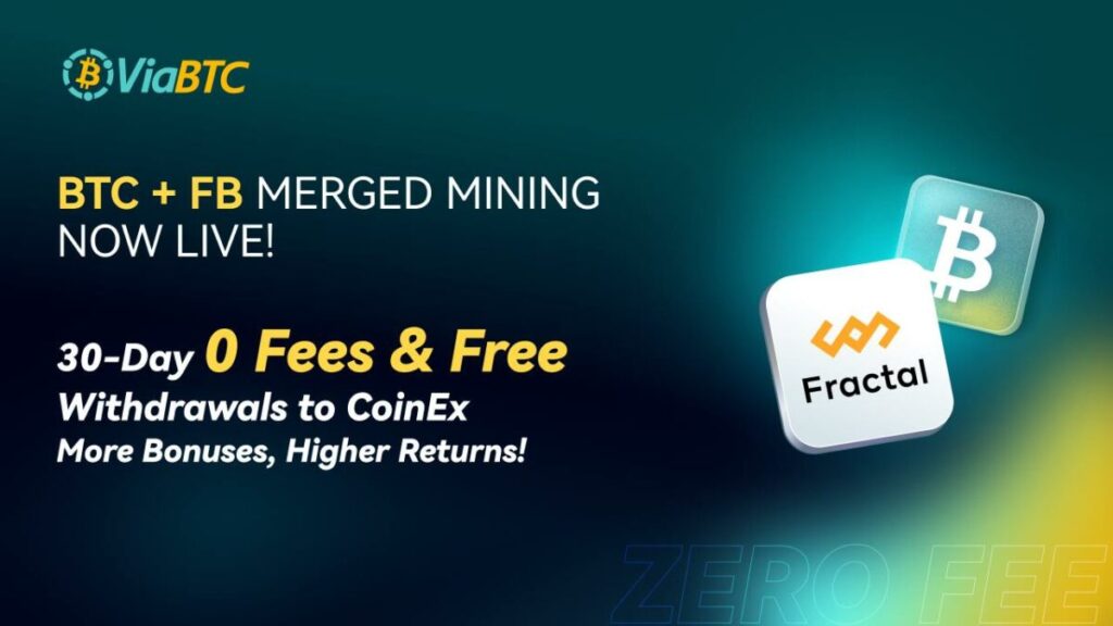 Fractal Bitcoin (FB) merged mining is live! Join ViaBTC and enjoy zero fee