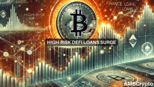 High-risk DeFi loans surge: Is Bitcoin, Ethereum headed for volatility?