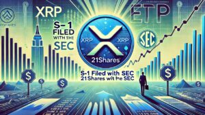 XRP ETF Moves Closer To Reality As 21Shares Files S-1 With SEC